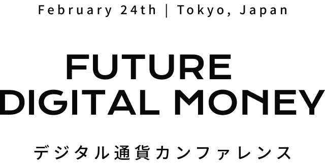 FUTURE of DIGITAL MONEY